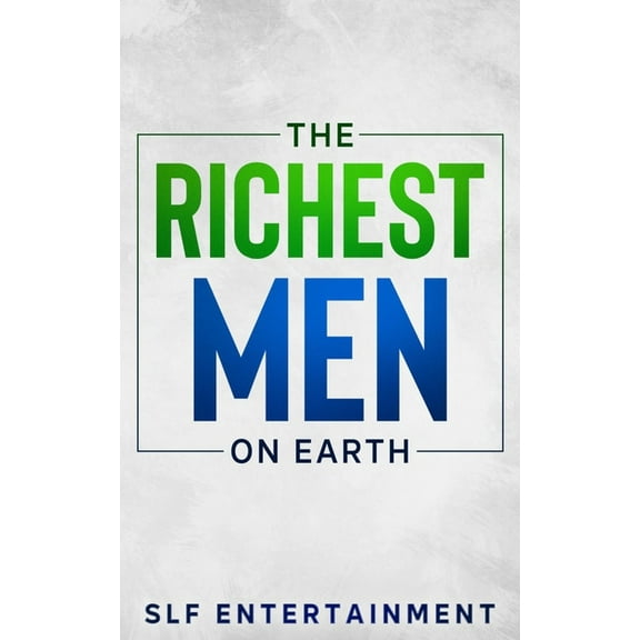 The Richest Men on Earth (Paperback)