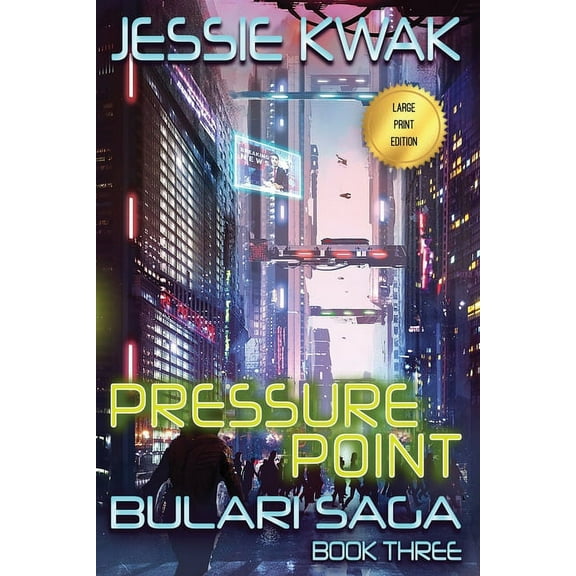 The Bulari Saga Pressure Point: The Bulari Saga (Large Print Edition), Book 3, (Paperback)