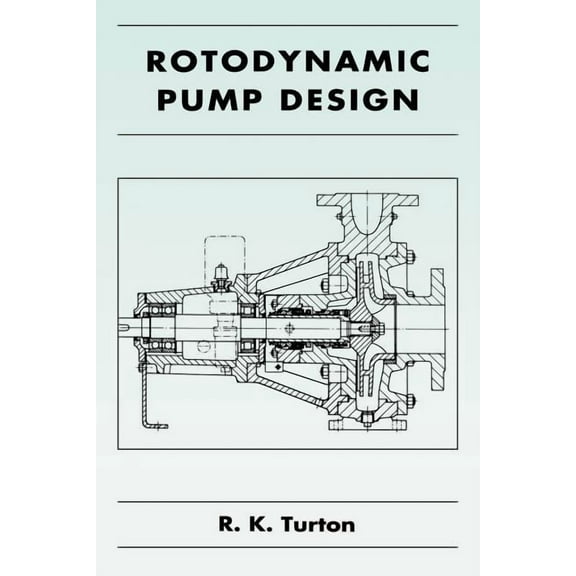 Rotodynamic Pump Design, (Paperback)