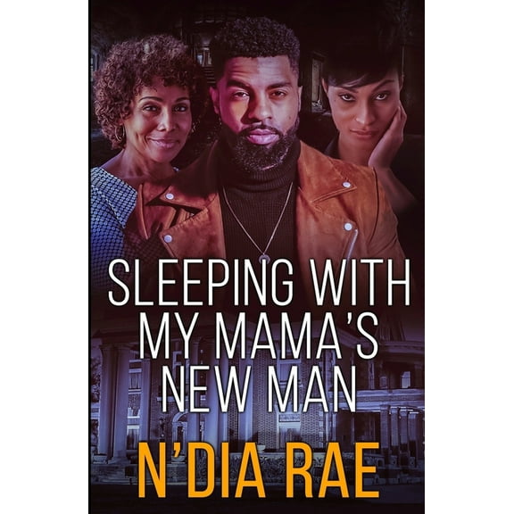 Sleeping with Mama's New Man: Stand-alone