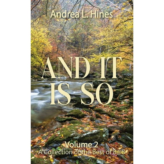 And It Is So: A Collection of the Best of 8@8, (Paperback)