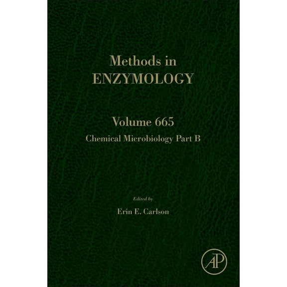 Methods in Enzymology Chemical Microbiology Part B: Volume 665, Book 665, (Hardcover)