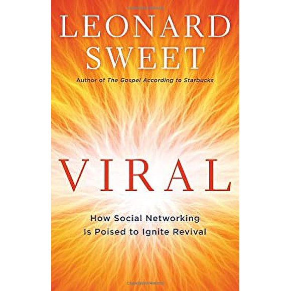 Viral : How Social Networking Is Poised to Ignite Revival 9780307459152 Used / Pre-owned