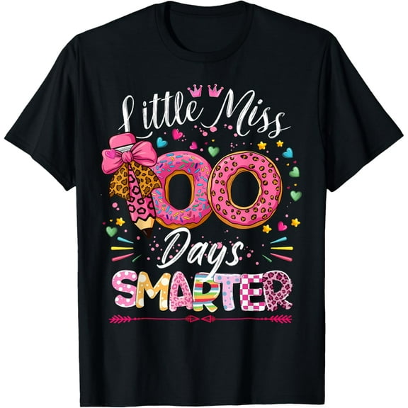 Little Miss 100 Days Smarter 100th Day of School T-Shirt Shirts