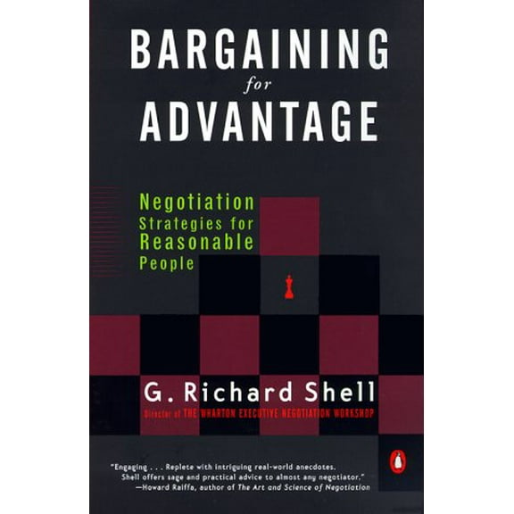 Pre-Owned Bargaining for Advantage : Negotiation Strategies for Reasonable People (Paperback) 0140281916 9780140281910