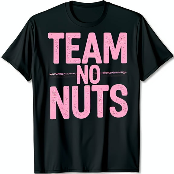 Bold Black T-Shirt with Bright Pink TEAM NO NUTS Graphic Design