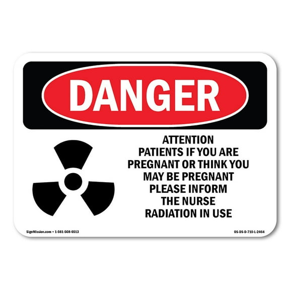 OSHA Danger Sign - Attention Patients If You Are | Plastic Sign | Protect Your Business, Construction Site, Warehouse & Shop Area | Made in The USA