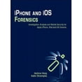 thumbnail image 2 of iPhone et iOS Forensics : Enquête, Analyse et Sécurité Mobile pour Apple iPhone, iPad et Appareils iOS, 2 of 6