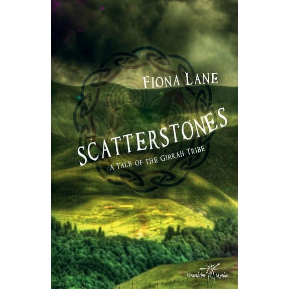 Scatterstones: A Story of the Gimrah Tribe