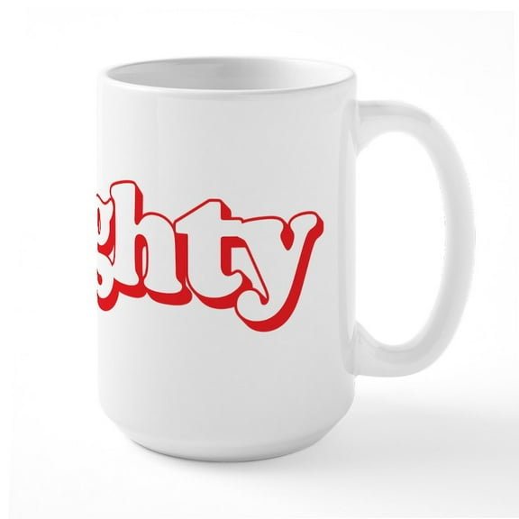 CafePress - Naughty - 15 oz Ceramic Large White Novelty Mug