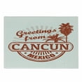 thumbnail image 1 of Cacun Cutting Board, Vintage and Grunge Style Design of Greetings from Mexico Calligraphy, Decorative Tempered Glass Cutting and Serving Board, in 3 Sizes, by Ambesonne, 1 of 2