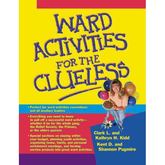 Pre-Owned Ward Activities for the Clueless (Paperback) 1573459461 9781573459464