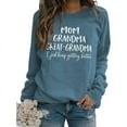 thumbnail image 3 of Women's Sweatshirts 2025 Mom Grandma Great-Grandma I Just Keep Getting Better Sweatshirt Pullover Sweatshirt for Women, 3 of 4