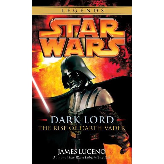 Pre-Owned Dark Lord: Star Wars Legends: The Rise of Darth Vader Paperback