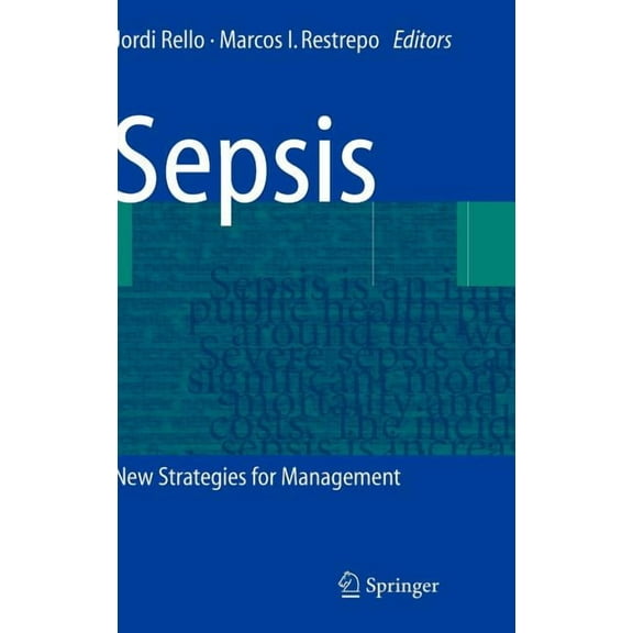 Sepsis: New Strategies for Management, (Hardcover)