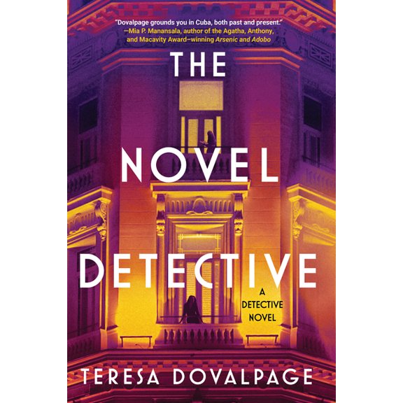 The Novel Detective: A Detective Novel, (Hardcover)