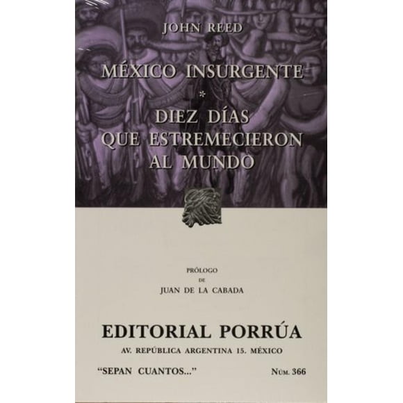 México Insurgente Editorial Porrúa México