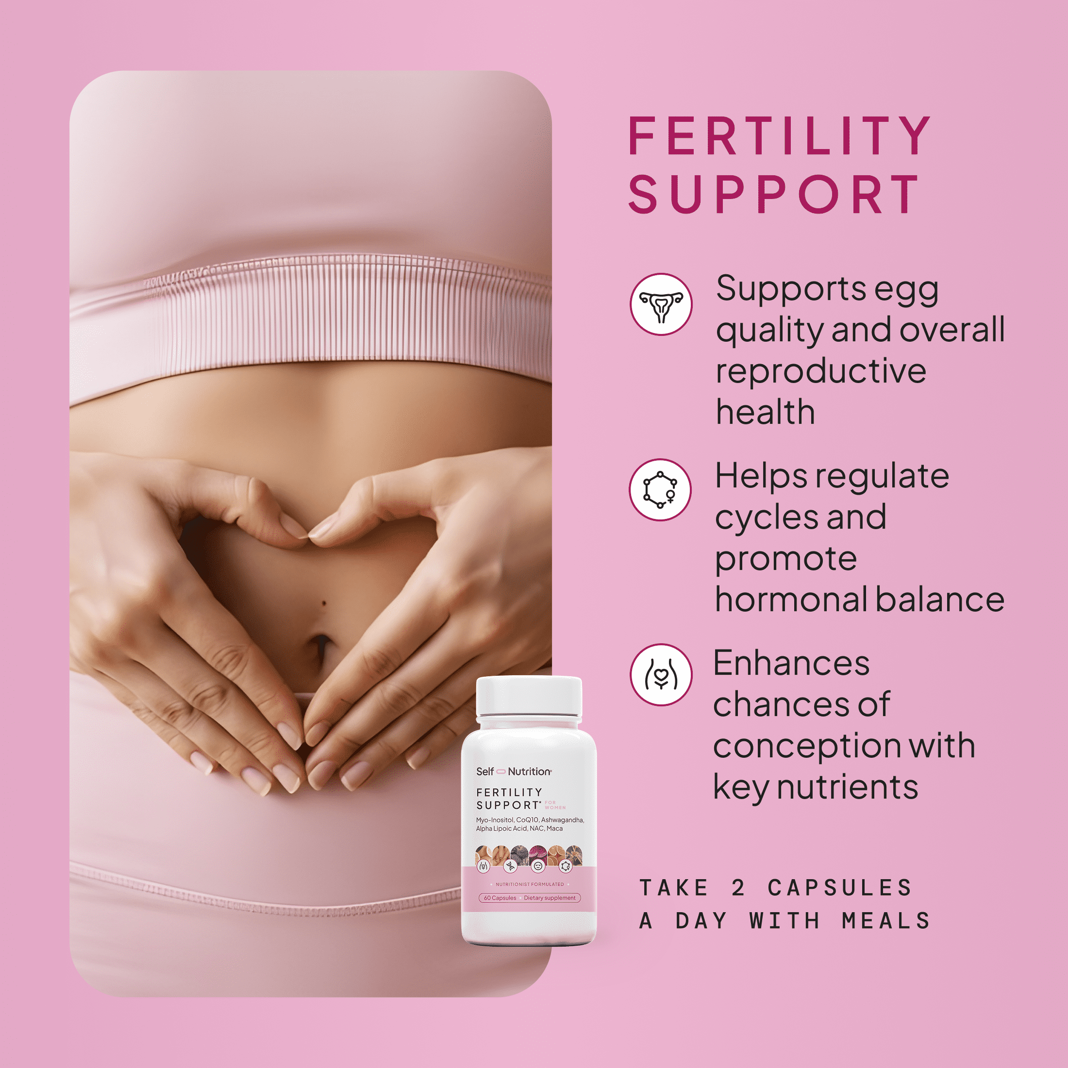 Self Nutrition Fertility Support for Women - Support Cycle Regularity and Ovulation - Vegan, USA, 60 capsules