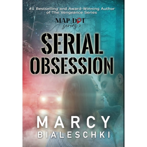 Map Dot Serial Obsession, Book 2, (Hardcover)
