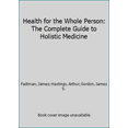 thumbnail image 1 of Pre-Owned Health for the Whole Person (Unknown) 0553203223 9780553203226, 1 of 1