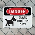 thumbnail image 5 of (2 Pack) Guard Dogs On Duty OSHA Danger Sign 18 Inch X 12 Inch Indoor / Outdoor Rust-Free Aluminum Metal Signs for Workplace, Workshop, and Construction Site, Made in the USA, 5 of 8
