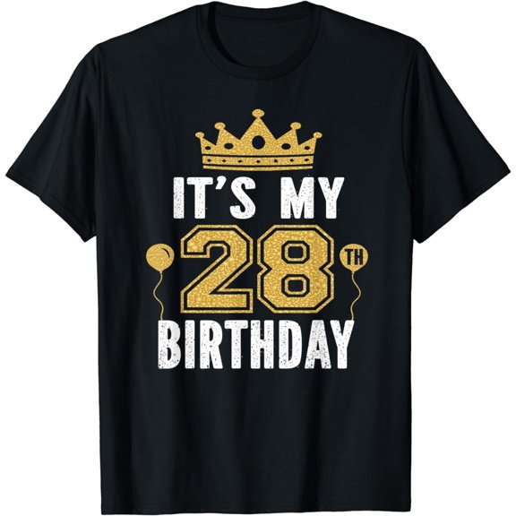 It's My 28th Birthday Gift For 28 Years Old Man And Woman T-Shirt