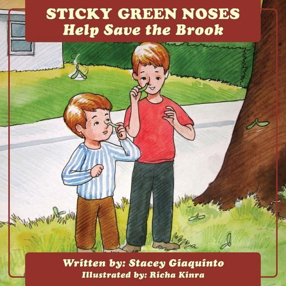 Sticky Green Noses Help Save The Brook, (Paperback)
