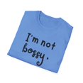 thumbnail image 4 of Funny Saying I'm not bossy, I'm the director School Gag Pun Novelty Women Men Sarcasm Husband Mom Father Wife Unisex Softstyle T-Shirt, 4 of 4