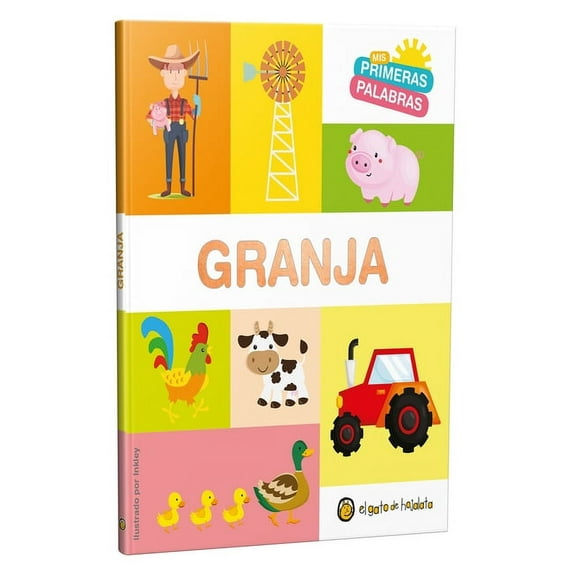 MIS Primeras Palabras MIS Primeras Palabras: Granja / The Farm. My First Words Series, (Board Book)