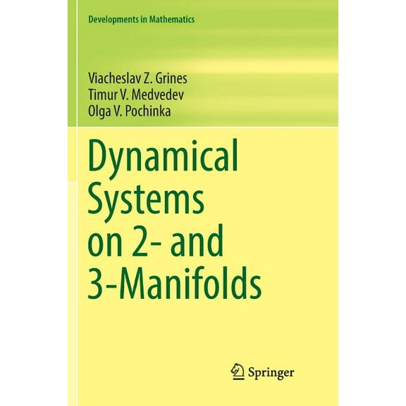 Developments in Mathematics Dynamical Systems on 2- And 3-Manifolds, Book 46, (Paperback)