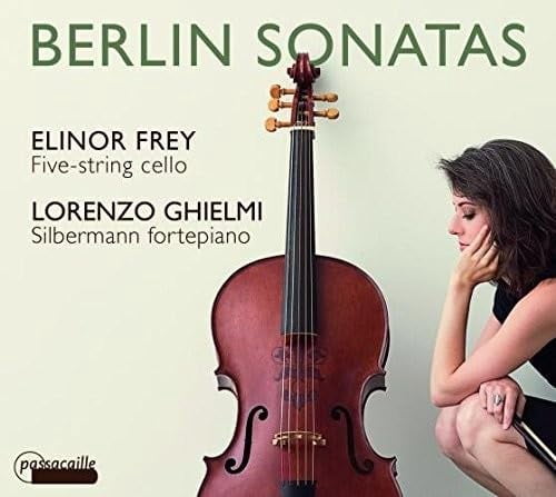 Abel / Frey / Ghielmi / Vanscheeuwijck - Berlin Sonatas - Five-String Cello & Silbermann - Music & Performance - CD