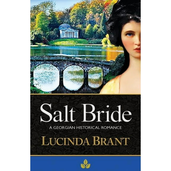 Salt Hendon Salt Bride: A Georgian Historical Romance, Book 1, (Paperback)