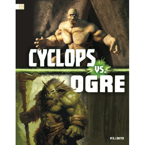 Spark: Mythical Matchups Cyclops vs. Ogre, (Paperback)