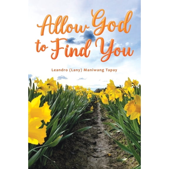 Allow God to Find You, (Paperback)