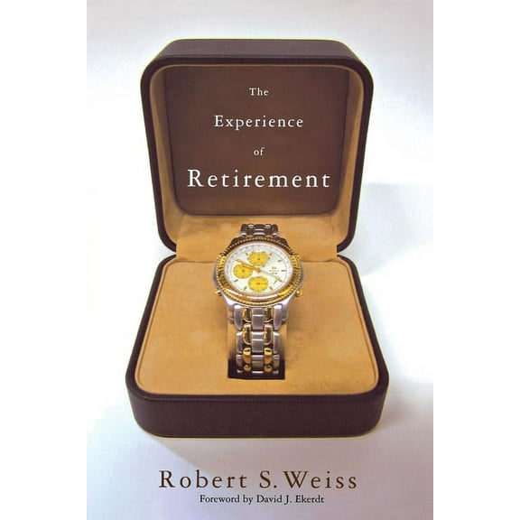 The Experience of Retirement, (Hardcover)