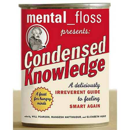 Mental Floss Presents Condensed Knowledge - eBook (Mental Floss Magazine Subscription Best Price)