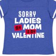 thumbnail image 4 of Inktastic Sorry Ladies My Mom is My Valentine Boys Toddler T-Shirt, 4 of 5