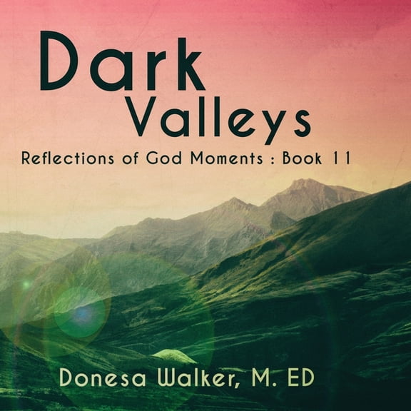 Dark Valleys, (Paperback)