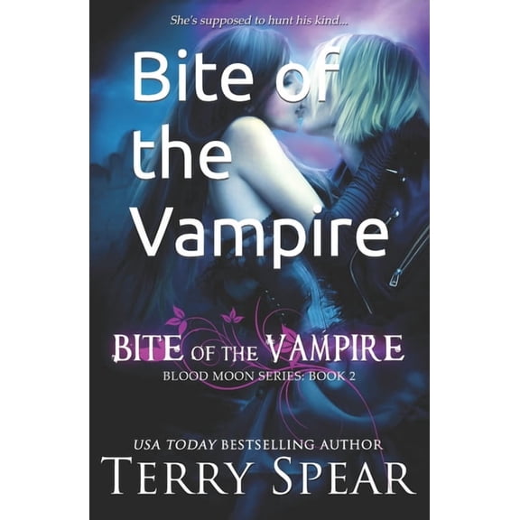 Blood Moon Bite of the Vampire, Book 2, (Paperback)