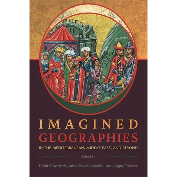 Hellenic Studies: Imagined Geographies in the Mediterranean, Middle East, and Beyond (Paperback)