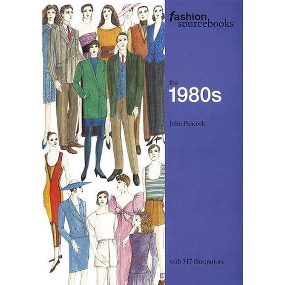 Pre-Owned Fashion Sourcebooks: The 1980s (Paperback) 0500280762 9780500280768
