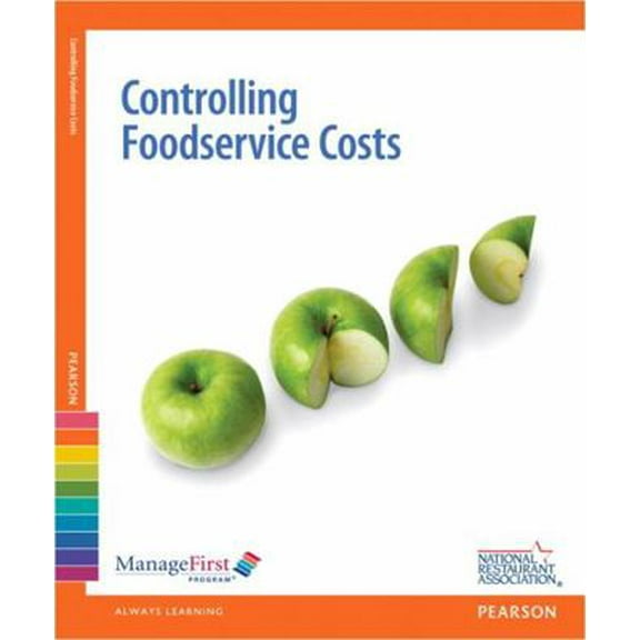 Pre-Owned Managefirst: Controlling Foodservice Costs with Online Exam Voucher (Paperback) 0132724847 9780132724845