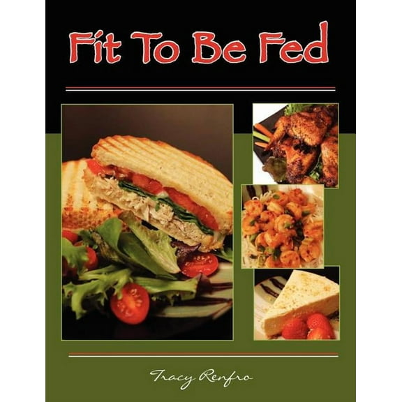 Fit to Be Fed