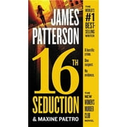 JAMES PATTERSON; MAXINE PAETRO A Women's Murder Club Thriller: 16th Seduction (Series #16) (Hardcover)