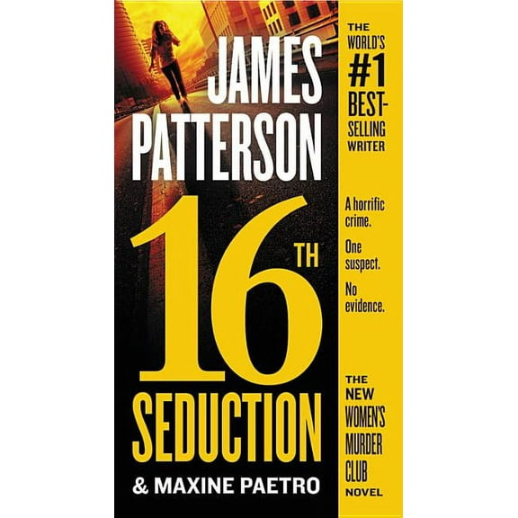 A Women's Murder Club Thriller 16th Seduction, Book 16, (Hardcover)