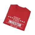 thumbnail image 4 of Funny The Investor Has Retired Grandpa Senior Worker Gag Novelty Investor Retirement Work Women Men Pun Unisex Softstyle T-Shirt, 4 of 4