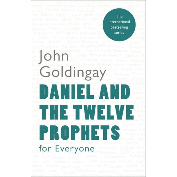 Daniel and the Twelve Prophets for Everyone (Old Testament for Everyone) (Paperback)