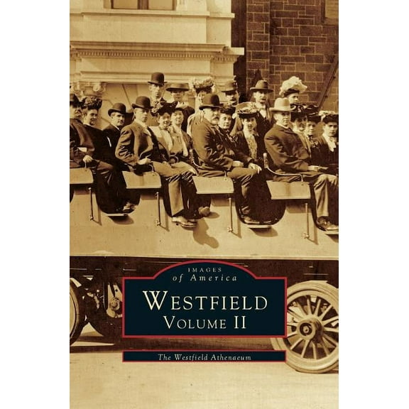 Westfield Volume II (Hardcover)