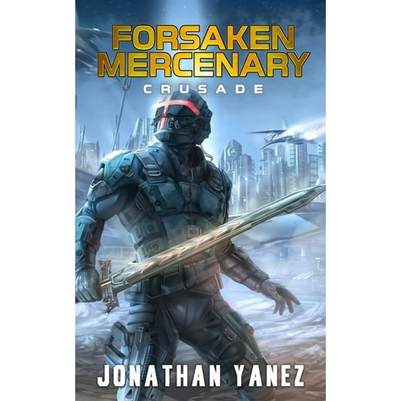 Crusade: A Near Future Thriller (Paperback) by Jonathan Yanez