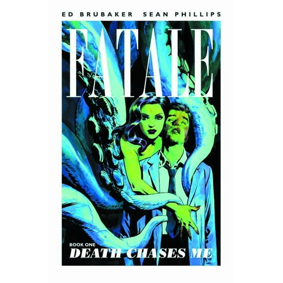 FATALE TP VOL 01 DEATH CHASES ME Image Comics Paperback Book